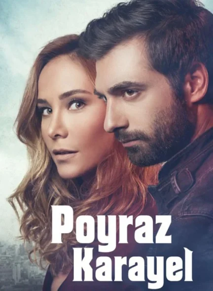 دانلود سریال پویراز کارایل Poyraz Karayel با دوبله فارسی
