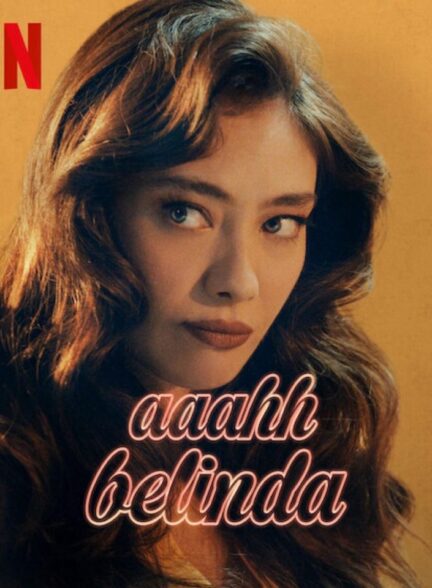 دانلود فیلم آه بلیندا Aaahh Belinda با زیرنویس فارسی